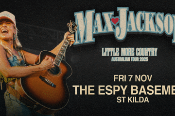 Max Jackson - Little More Country Australian Tour 2025