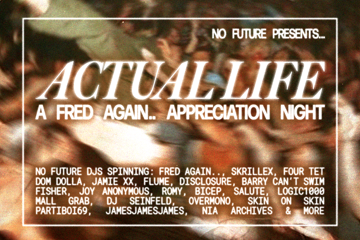 Actual Life: Fred Again Appreciation Party - Darwin