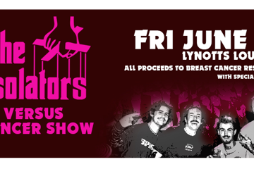 The Isolators versus Cancer Show