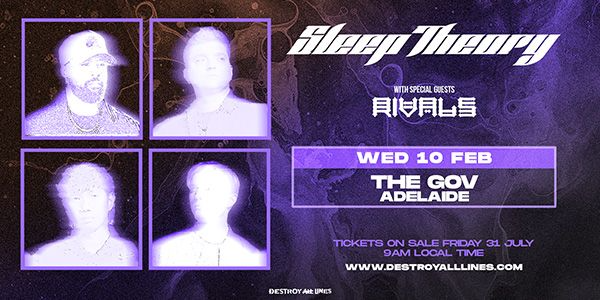 Sleep Theory (USA) | Australian Tour | Adelaide