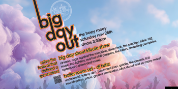 Big Day Shout - Big Day Out Tribute Show