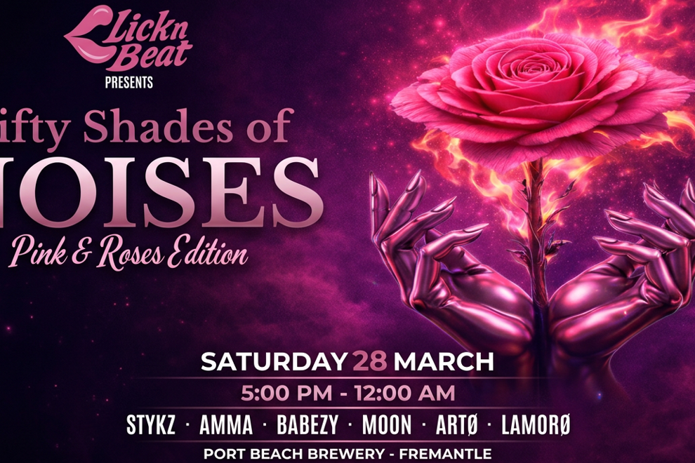 28/03 | Lick'n'Beat presents: 50 Shades of NOISES - Pink & Roses Edition ??