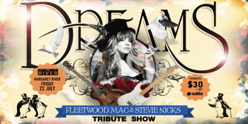 DREAMS | Fleetwood Mac & Stevie Nicks Show