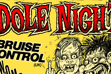 Dole Night with BRUISE CONTROL (UK) + W.O.M.B.A.T