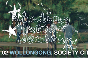 Finding Better Health | A Place I Once Called Home - EP Release Tour | Wollongong