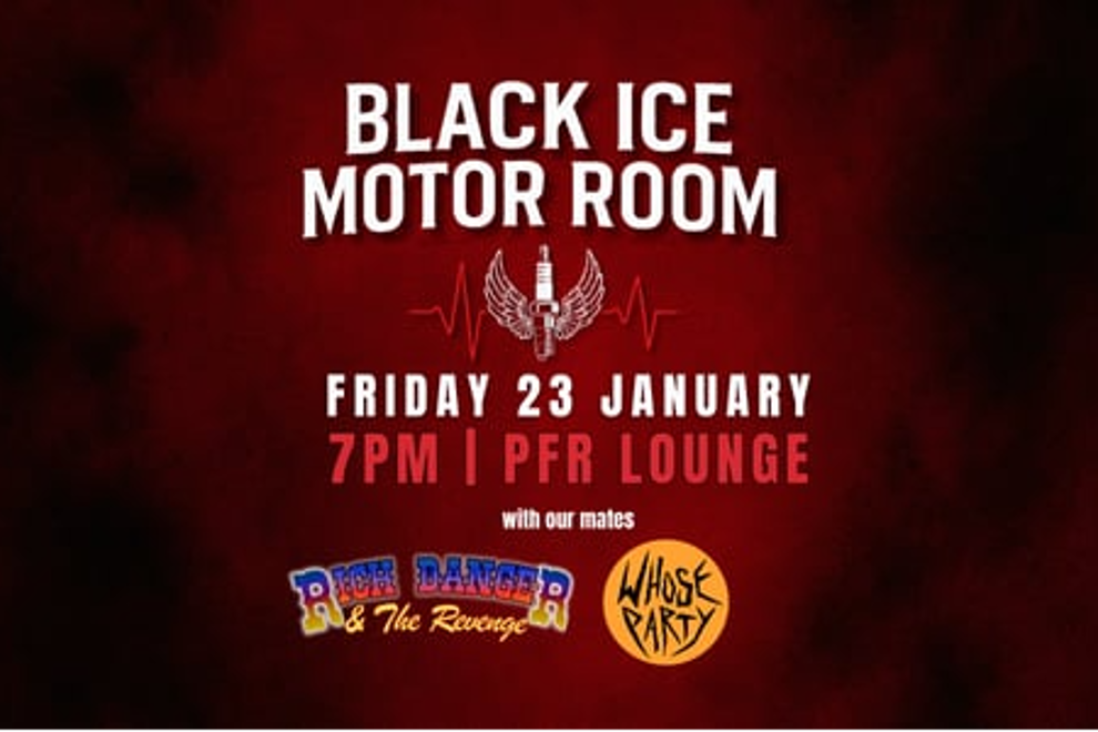 Black Ice Motor Room's Long Weekend Blowout