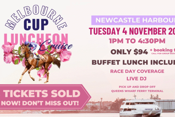 MELBOURNE CUP DAY 2025 - NEWCASTLE HARBOUR LUNCHEON CRUISE