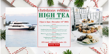 High Tea on the Harbour | Special Christmas Edition