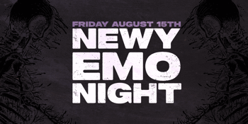 NEWY EMO NIGHT - An Emo Music Club Night - Newcastle