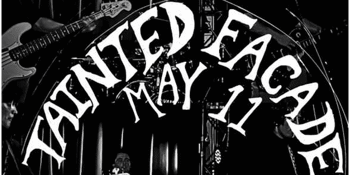 Tainted Façade at Last Chance Rock and Roll Bar