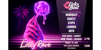 23/01 - LOLLYRAVE by Lick'n'Beat