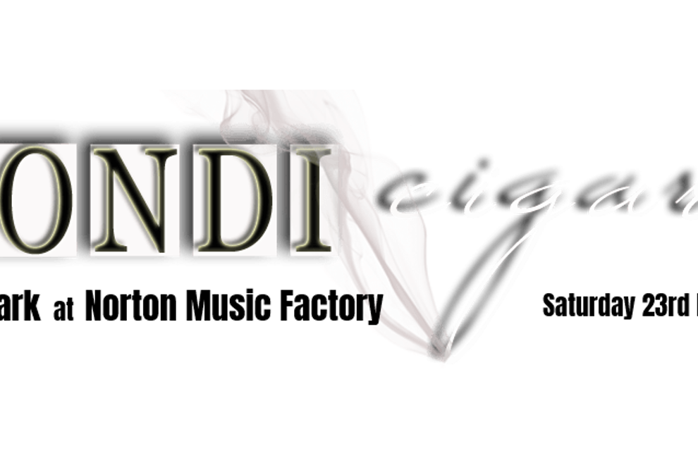 BONDI CIGARS - After Dark at Norton Music Factory