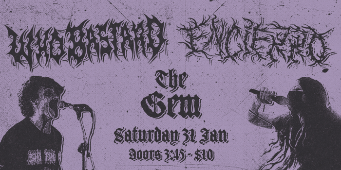 WHO BASTARD & ENCIERRO AT THE GEM