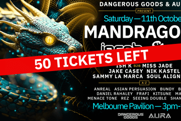 Dangerous Goods & AURA Present - MANDRAGORA, JACOB & SHAPELESS - 50 TICKETS LEFT