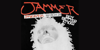 JAMMER AUS TOUR (BRISBANE)