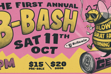 B-BASH ft Blowers + Brat Farrar + Burning Effigy + DJ Britcoin