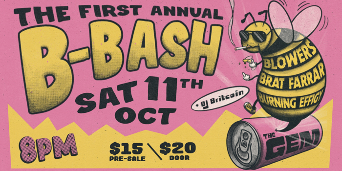 B-BASH ft Blowers + Brat Farrar + Burning Effigy + DJ Britcoin