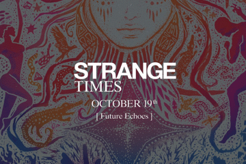 STRANGE TIMES