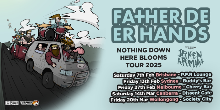 Father Deer Hands - Nothing Down Here Blooms Tour