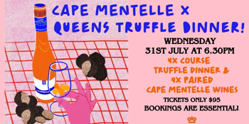 Cape Mentelle X Queens Truffle Dinner