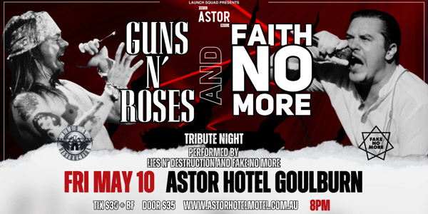 Event image for Guns N’ Roses & Faith No More Tribute