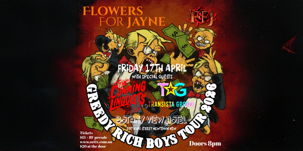 Flowers For Jayne 'Greedy Rich Boys' Tour 2026 live at Botany View Hotel in Newtown - Live music event
