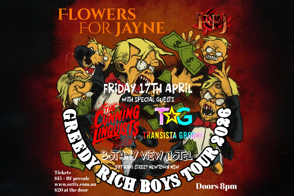Flowers For Jayne 'Greedy Rich Boys' Tour 2026