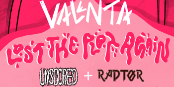 VALENTA w/ Raptor + Unscored