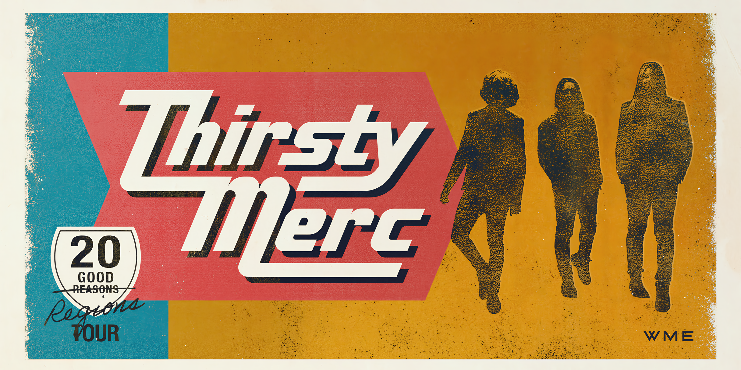 THIRSTY MERC - 20 GOOD REGIONS TOUR
