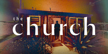 THE CHURCH: The Slings And Arrows Of Outrageous Fortune Tour 2022