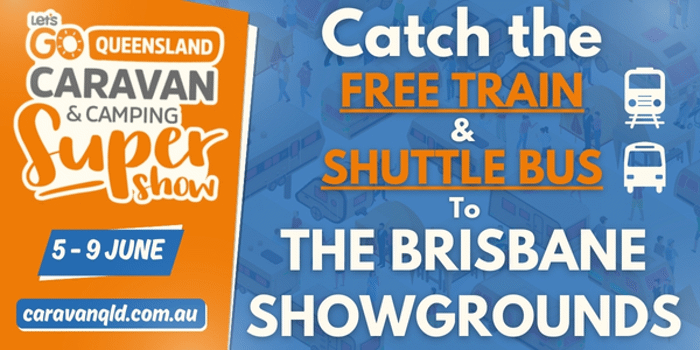 Let s Go Queensland Caravan Camping Supershow Tickets at