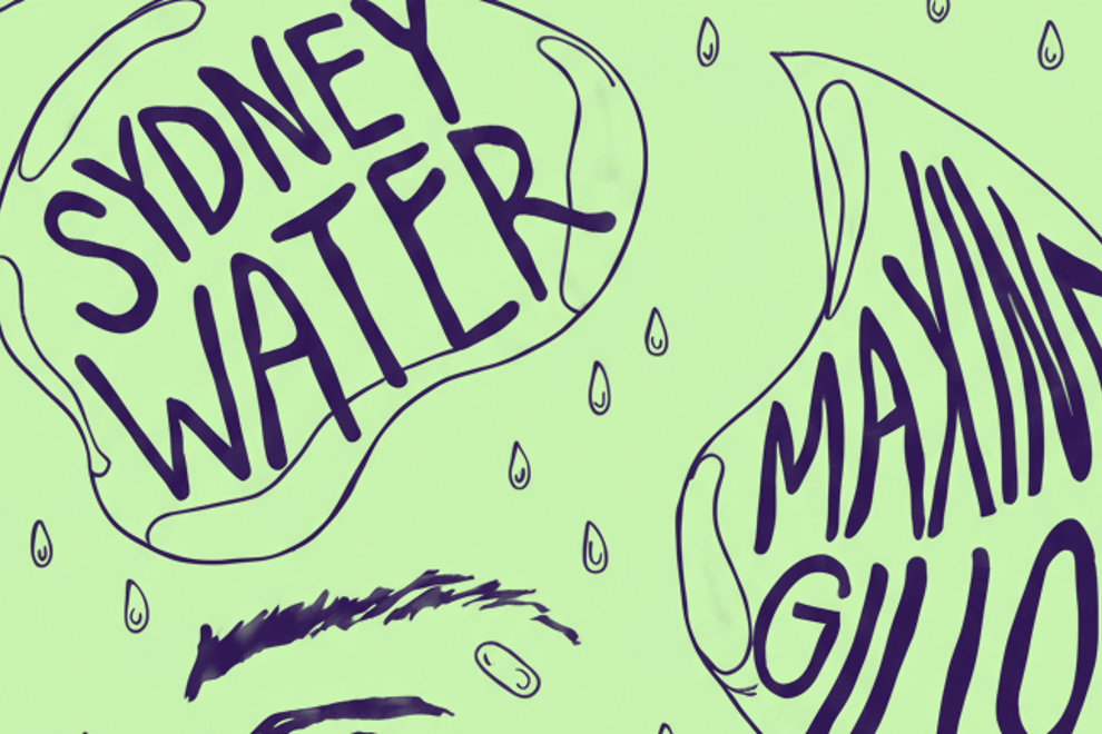 LAZY THINKING RECORDS PRESENTS SYDNEY WATER WITH SUPPORT FROM MAXINE GILLON AND DJ ANDREW.