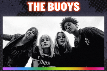 The Buoys ‘Bitch’ Single Tour