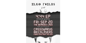 ELKO FIELDS 4:44 EP 'REVEAL PARTY'
