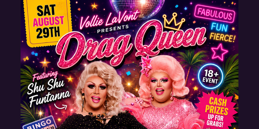 Vollie LaVont Presents Drag Queen Bingo