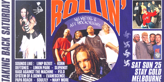 Rollin': Nu Metal & Alt Rock Night - Melbourne