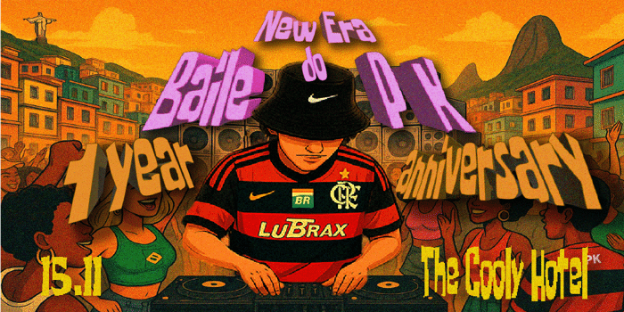 BAILE DO PK - NEW ERA - 1 YEAR ANNIVERSARY