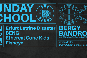 Sunday School: Ethereal Gone Kids, BENG, Erfurt Latrine Disaster, Fisheye