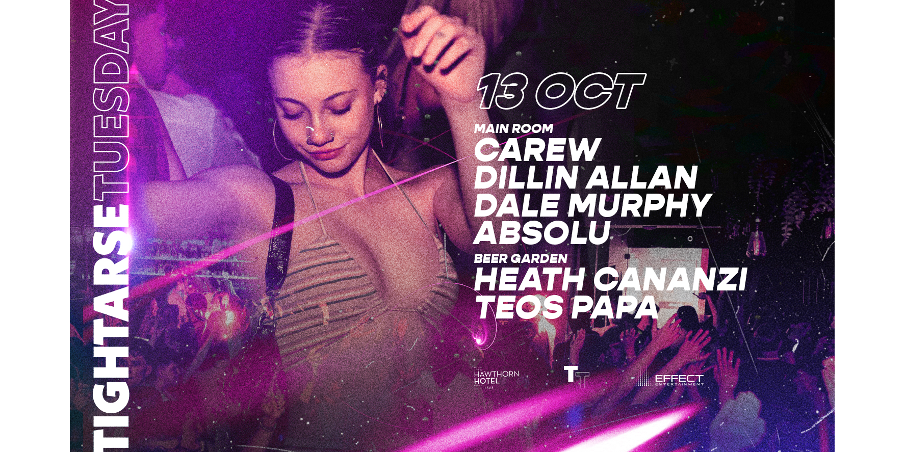 Tightarse Tuesdays @ The Hawthorn VIP