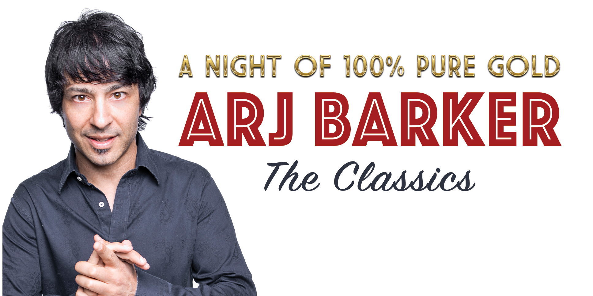 Arj Barker – The Classics