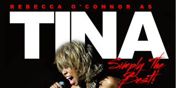 Rebecca O'Connor as Tina Turner "Simply the Best"