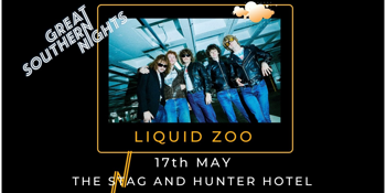 Great Southern Nights Presents Liquid Zoo 'You Belong in the Zoo' Tour w/ Krisp & The Sweat Heaps - FREE ENTRY