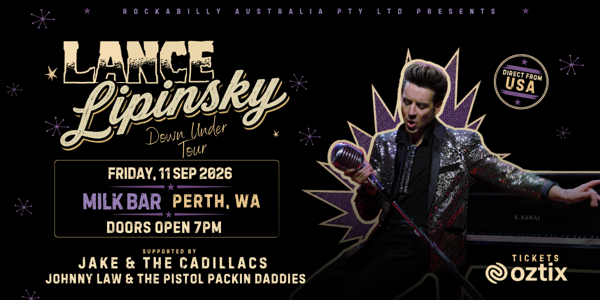Lance Lipinsky (USA) - Down Under Tour