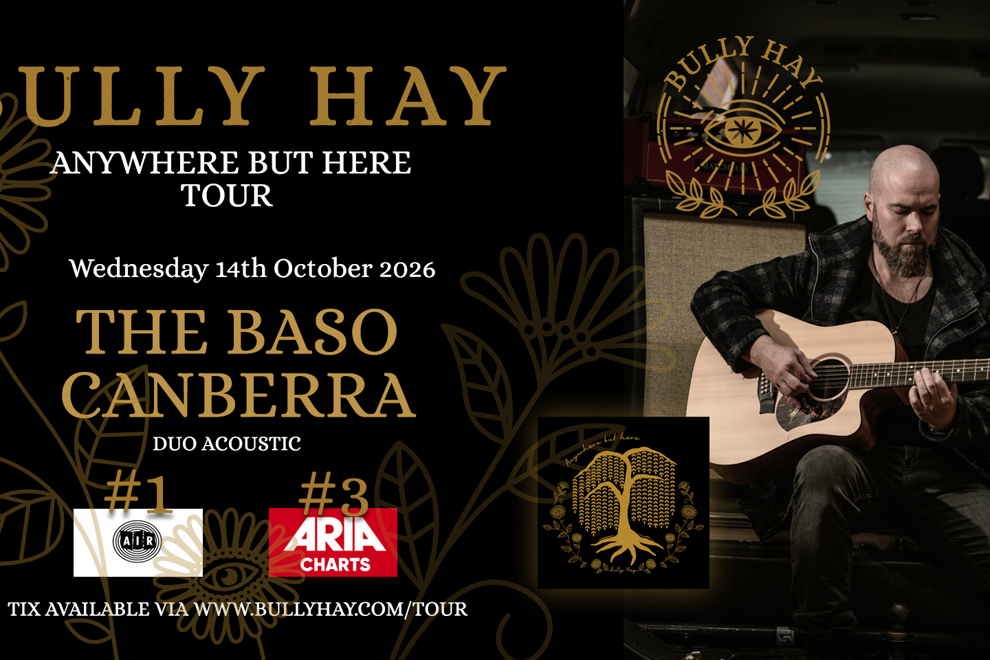 Bully Hay Live at The Baso, Canberra