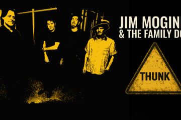 Jim Moginie & The Family Dog ‘THUNK’ tour.