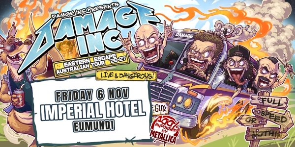 Damage Inc | Live at Imperial Hotel, Eumundi