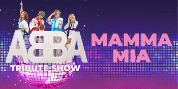 MAMMA MIA - ABBA TRIBUTE SHOW