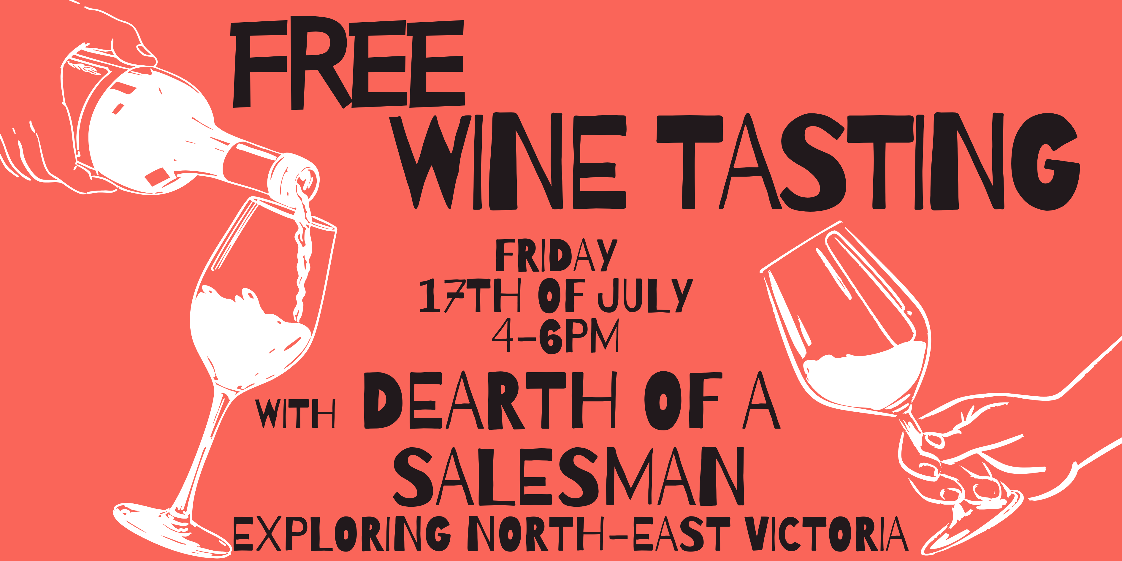 Tasting With Dearth of a Salesman - Exploring North East Victorian Wine