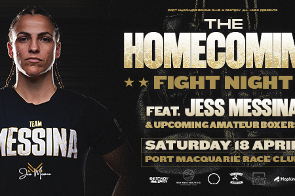 The Home Coming Boxing Event - Featuring Jess Messina & Upcoming Amateur Boxers