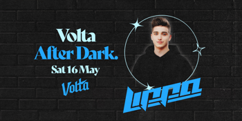 VOLTA AFTER DARK FT. LIPPA